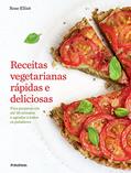Ler REC. VEGETARIANAS RAPIDAS E DELICIOSAS, do autor ROSE ELLIOT