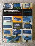 Ler Painel da Literatura em Língua Portuguesa. Teoria e Estilos de Época do Brasil e Portugal, do autor José de Nicola Ler Painel da Literatura em Língua Portuguesa. Teoria e Estilos de Época do Brasil e Portugal, do autor José de Nicola