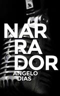 Ler Narrador, do autor Angelo Dias