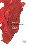 Ler A Inútil Paixão do ser: Figurações do Narrador Moderno, do autor Flavia Trocoli Ler A Inútil Paixão do ser: Figurações do Narrador Moderno, do autor Flavia Trocoli