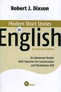 Ler Modern short stories in english: an Advanced Reader With Exercises for Conversation and Vocabulary Drill, do autor Robert Dixson Ler Modern short stories in english: an Advanced Reader With Exercises for Conversation and Vocabulary Drill, do autor Robert Dixson