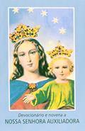 Ler Devocionário e novena a Nossa Senhora Auxiliadora, do autor Vários Autores