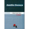 Ler Auxílio-Doença, do autor Michel Cutait Neto Ler Auxílio-Doença, do autor Michel Cutait Neto