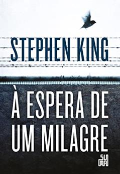 À espera de um milagre, do autor Stephen King