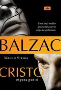 Ler Cristo Espera Por Ti, do autor Waldo Vieira