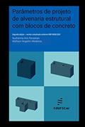 Ler Parâmetros de projetos de alvenaria industrial com blocos de concreto, do autor Guilherme Parsekian; Wallison Medeiros