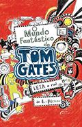 Ler O Mundo Fantástico de Tom Gates, do autor Liz Pichon