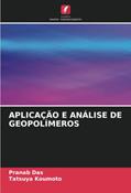 Ler APLICAÇÃO E ANÁLISE DE GEOPOLÍMEROS, do autor Pranab Das; Tatsuya Koumoto