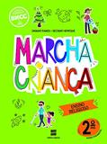 Ler Marcha Criança Religião 2º ano, do autor Dagmar A. Ramos; Decimar A. Henrique