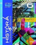 Ler História, Sociedade & Cidadania - 6° ano, do autor Alfredo Boulos Júnior