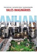 Ler Vales Imaginários: Anhangabaú, do autor Péricles Varella Gomes; luíza Chiarelli De A. Barbosa; carlos Eduardo Murgel Miller