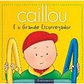 Ler Caillou E O Grande Escorregador, do autor Jeannine Beaulieu