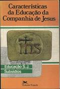 Ler Características da Educação da Companhia de Jesus, do autor Vários Autores