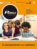 Ler Revista Pátio Educação Infantil 45 - O planejamento no cotidiano (PEI), do autor Grupo A Educação