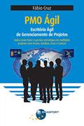 Ler PMO Ágil: Escritório Ágil de Gerenciamento de Projetos, do autor Fábio Cruz Ler PMO Ágil: Escritório Ágil de Gerenciamento de Projetos, do autor Fábio Cruz