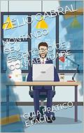 Ler MONTANDO SEU ESCRITÓRIO DE CONTABILIDADE: GUIA PRÁTICO E FÁCIL, do autor ZÉLIO CABRAL