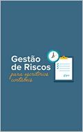 Ler Gestão de riscos para escritórios contábeis, do autor Templum Consultoria