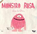 Ler Monstro Rosa, do autor Olga de Dios