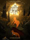 Ler The Witch's Crown: Coroa das Sombras, do autor Cynthia Meadow Ler The Witch's Crown: Coroa das Sombras, do autor Cynthia Meadow