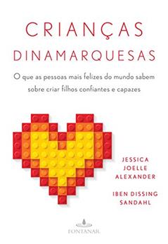 Crianças dinamarquesas, do autor Iben Dissing Sandahl; Jessica Joelle Alexander