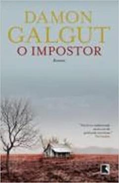 O impostor, do autor Damon Galgut