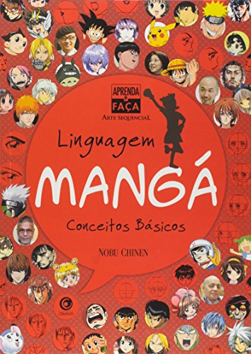 Ler Aprenda & Faça Arte Sequencial. Linguagem Mangá. Conceitos Básicos, do autor Nobu Chinen