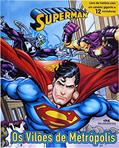 Ler Superman - Os Vilões de Metrópolis, do autor DC Comics