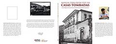 Manual para Quem Vive em Casas Tombadas, do autor Carlos Magno de Souza Paiva; André Henrique de Macieira de Souza