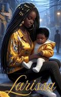 Ler Larissa (A mulher da minha vida Livro 1), do autor Luh Ribeiro Ler Larissa (A mulher da minha vida Livro 1), do autor Luh Ribeiro