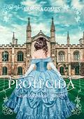 Ler Protegida: (Série "As Irmãs Moore" Livro 1), do autor Larissa Gomes Ler Protegida: (Série "As Irmãs Moore" Livro 1), do autor Larissa Gomes
