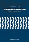 Ler Aparentes contradições da Bíblia: Análise de 53 passagens Bíblicas, do autor Abdênago Lisboa Jr. Ler Aparentes contradições da Bíblia: Análise de 53 passagens Bíblicas, do autor Abdênago Lisboa Jr.