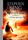 Ler O pistoleiro - coleção a torre negra - vol. I, do autor Stephen King Ler O pistoleiro - coleção a torre negra - vol. I, do autor Stephen King