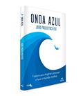 Ler Onda Azul, do autor João Paulo Pacifico Ler Onda Azul, do autor João Paulo Pacifico