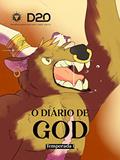 Ler O Diário de God: Temporada I, do autor Pedro Pacífico Carvalheira; Tânia Sbervelieri