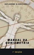 Ler Manual da Goniometria, do autor Guilherme Bertolucci