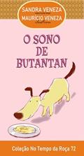Ler O SONO DE BUTANTAN: No Tempo da Roça - 72, do autor Sandra Veneza