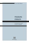 Ler Programa Embrapii: um estudo de caso sobre a Fiocruz e o Butantan, do autor Thalissa Pádua Gilaberte