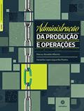 Ler Administração da produção e operações, do autor Marcos Ronaldo Albertin; Heráclito Lopes Jaguaribe Pontes Ler Administração da produção e operações, do autor Marcos Ronaldo Albertin; Heráclito Lopes Jaguaribe Pontes
