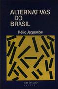 Ler Alternativas Do Brasil (Portuguese Edition), do autor Helio Jaguaribe