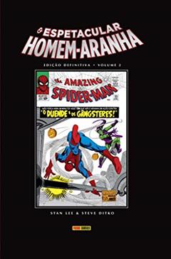 O Espetacular Homem-aranha: Edicao Definitiva Vol. 2, do autor Stan Lee; Steve Ditko
