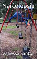 Ler Narcolepsia, do autor Vanessa Santos