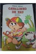 Ler Cavalinho De Pau, do autor Maria Isabel Talles Velloso Ler Cavalinho De Pau, do autor Maria Isabel Talles Velloso