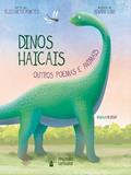 Ler DINOS HAICAIS, do autor ELIZABETH FONTES