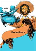 Ler Holandeses, do autor André Toral