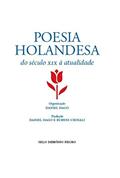 Ler Poesia Holandesa: Do século XIX a atualidade, do autor Daniel (org) Dago