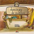 Ler Domingo de Manhã, do autor Juarez Machado