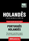 Ler Vocabulário Português Brasileiro-Holandês - 9000 palavras (Brazilian Portuguese Collection Livro 100), do autor Andrey Taranov