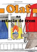Ler Olaf na estação de trem, do autor Julien Cachemaille