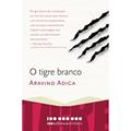 Ler O Tigre Branco. 100 Milhões de Leitores, do autor Aravind Adiga Ler O Tigre Branco. 100 Milhões de Leitores, do autor Aravind Adiga