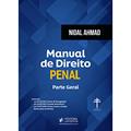 Ler Manual de Direito Penal - Parte Geral, do autor Nidal Ahmad